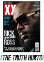Rick Ross XXL Magazine Cover - Rapper Reveals Truth About Being A Correctional Officer
